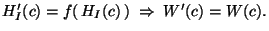 $H'_I(c) = f( \,H_I(c)\,) \; \Rightarrow \; W'(c) = W(c).$
